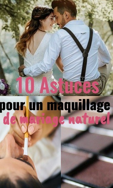 10 astuces hyper-simples pour un maquillage de mariage naturel 14