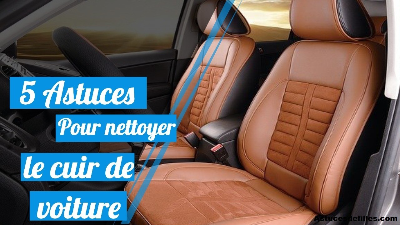 5 Astuces hyper-simples pour nettoyer le cuir de voiture 1