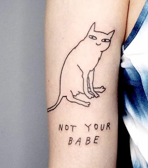 50 tatouages étonnants pour femmes, dignes d'un dur à cuire 7 Not your babe - a fun ignorant style tattoo by @bowsertattoos