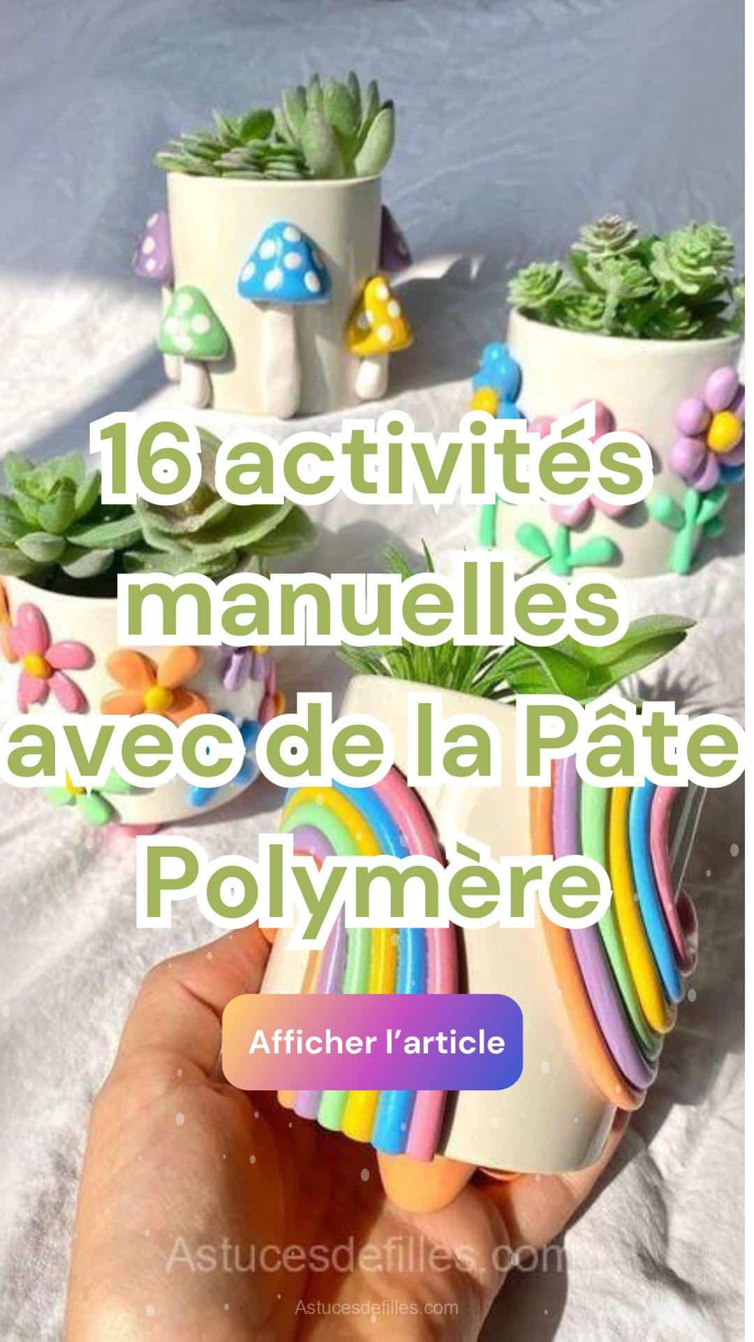 16 activités manuelles avec de la Pâte Polymère 15