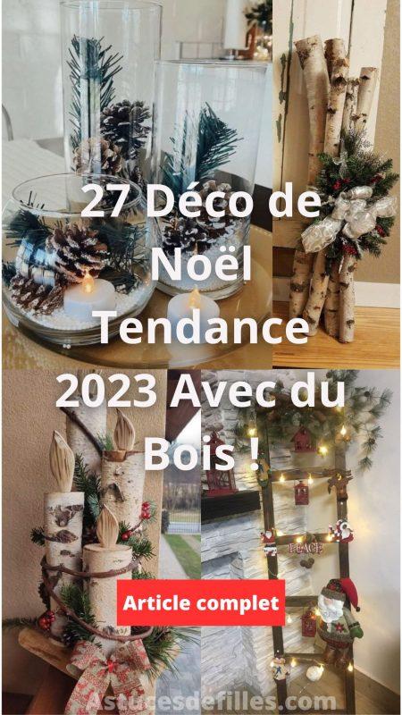 27 Déco de Noël Tendance 2023 Avec du Bois ! 27
