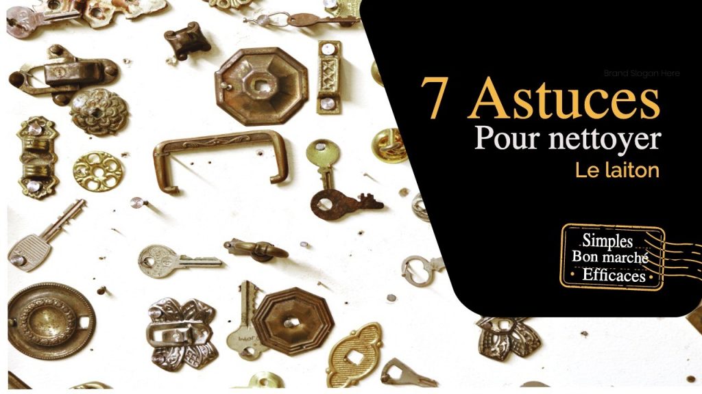 7 Astuces hyper-simples pour nettoyer le laiton 1 7 Astuces hyper-simples pour nettoyer le laiton 1