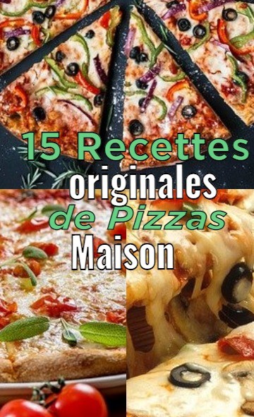 15 recettes originales de pizzas maison 17