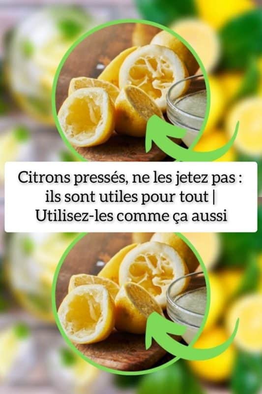 5 idées de trucs à faire avec des citrons déjà pressés 2